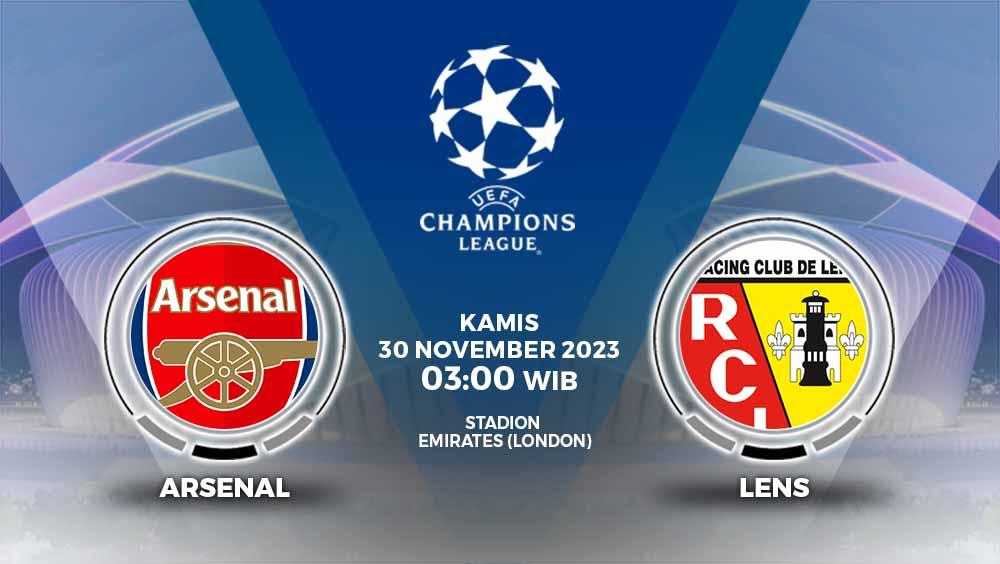 Prediksi pertandingan Liga Champions 2023/2024 antara Arsenal vs Lens, Kamis (30/11/23) pukul 03.00 WIB.