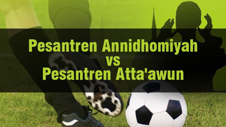 Pesantren Annidhomiyah vs Pesantren Atta'awun. Copyright: © INDOSPORT