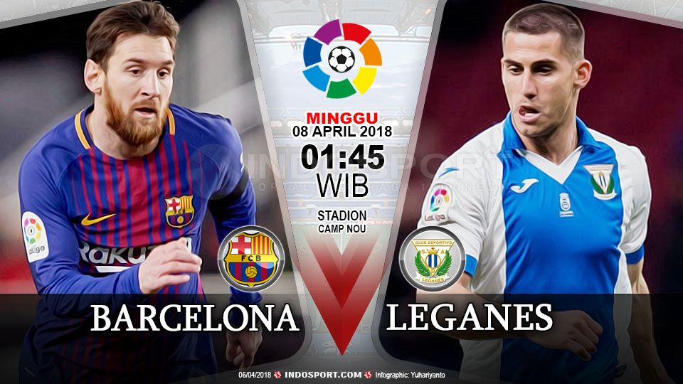 Prediksi Barcelona vs Leganes Copyright: © Grafis:Yanto/Soicaumienbac.cc