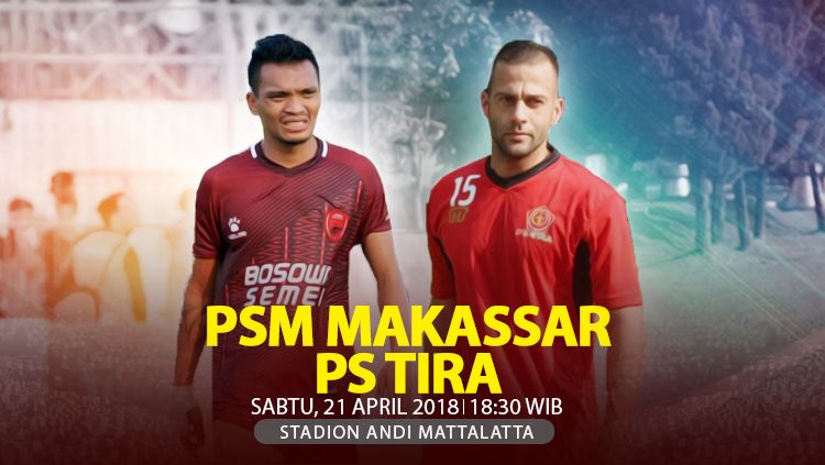 PSM Makassar vs PS TIRA. Copyright: © INDOSPORT