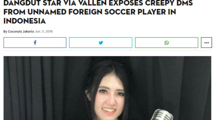 Kasus pelecehan yang diterima Via Vallen dari oknum pesepakbola mendapat perhatian khusus dari media asing. Copyright: &copy; coconuts.co