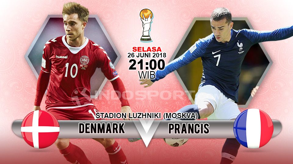 Denmark vs Prancis akan berlangsung pada Selasa 26 Juni 2018 pukul 21.00 WIB di Stadion Luzhniki. Copyright: © Indosport.com