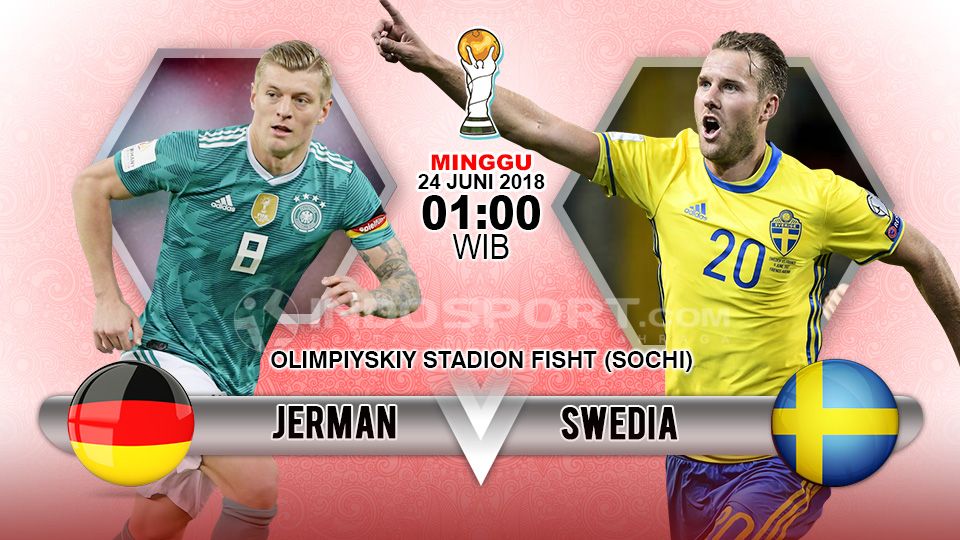 Jadwal pertandingan Piala Dunia 2018, Jerman vs Swedia. Copyright: © Indosport.com