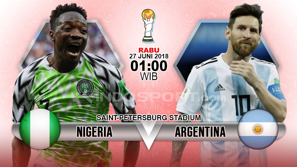 Nigeria vs Argentina akan berlangsung pada Rabu 27 Juni 2018 pukul 01.00 dini hari WIB di Stadion Saint Petersburg. Copyright: © INDOSPORT