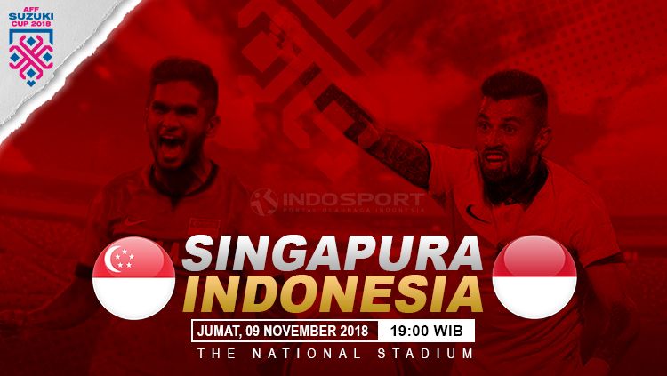 Pertandingan Singapura vs Indonesia di Piala AFF 2018. Copyright: © Grafis: Eli Suhaeli/INDOSPORT