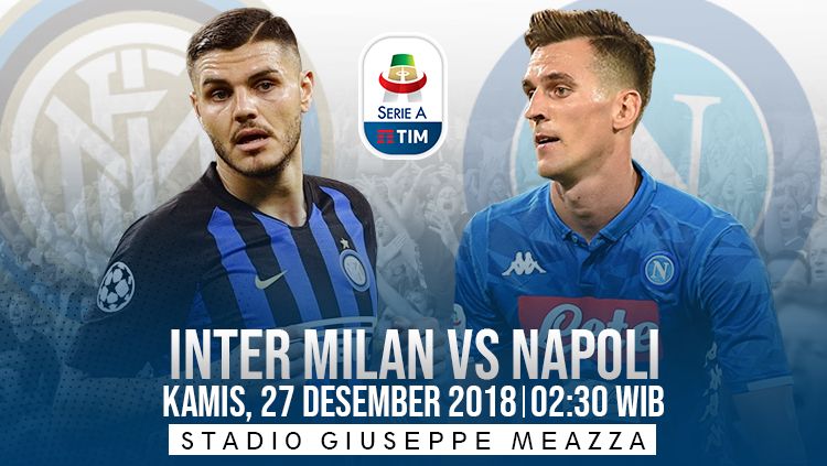 Prediksi pertandingan Inter Milan vs Napoli Copyright: © INDOSPORT