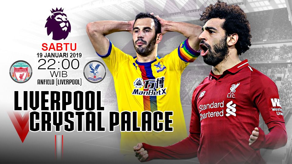 Link live Streaming Liga Primer Inggris Liverpool vs Crystal Palace. Copyright: © Indosport.com