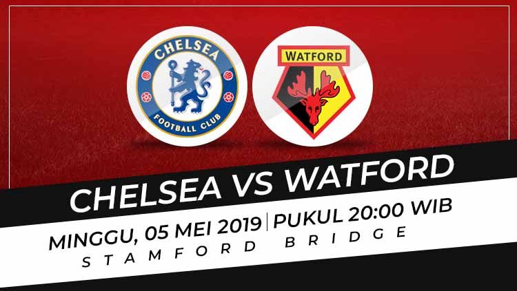 Prediksi Chelsea vs Watford Copyright: © Eli Suhaeli/INDOSPORT