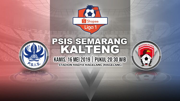 Pertandingan PSIS Semarang vs Kalteng Putra. Grafis: Yanto/Indosport.com Copyright: © Grafis: Yanto/Indosport.com