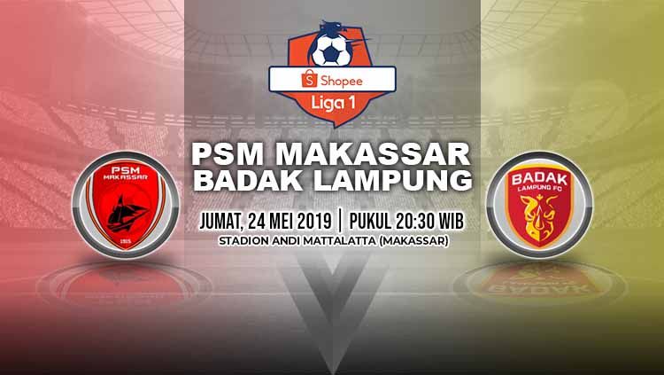 Pertandingan PSM Makassar vs Badak Lampung. Grafis: Yanto/Indosport.com Copyright: © Grafis: Yanto/Indosport.com