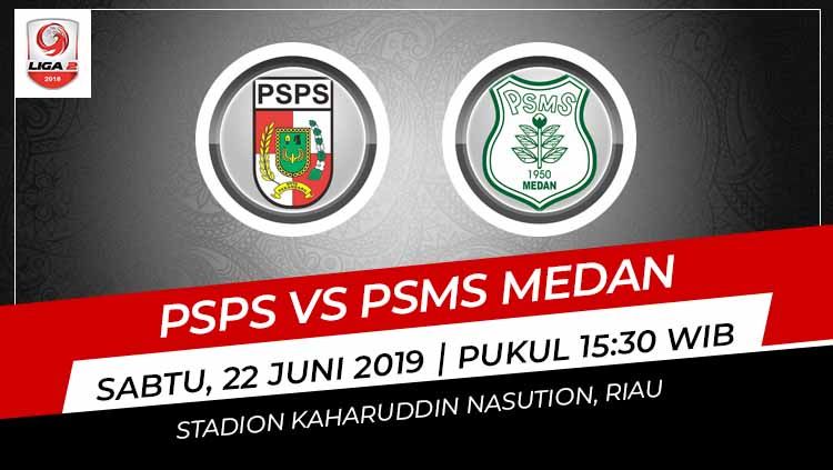 Pertandingan PSPS Pekan Baru vs PSMS Medan. Foto: Grafis: Indosport.com Copyright: © Grafis: Indosport.com