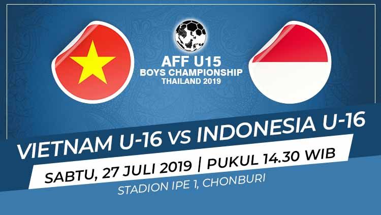 Indonesia U-16 bakal melawan Vietnam U-16 di laga pertama grup A Piala AFF U-15 2019. Copyright: © Grafis: Yanto/Indosport.com