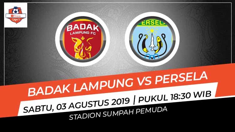 Prediksi Badak Lampung vs Persela Lamongan di Liga 1 2019. Copyright: © INDOSPORT