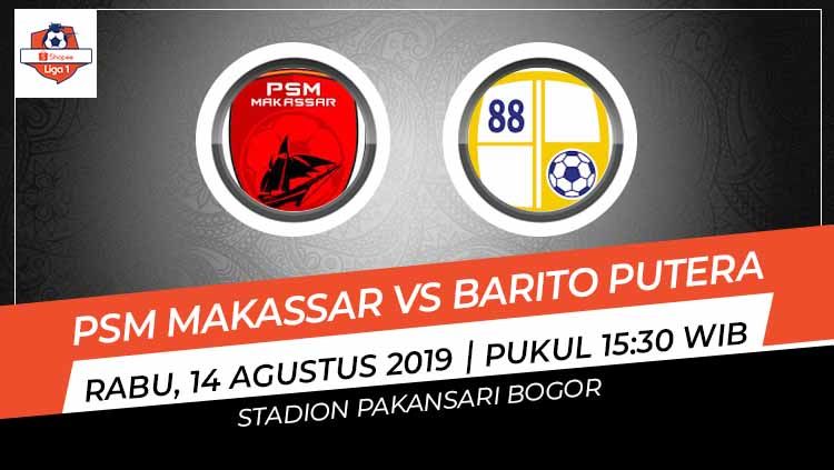 Hasil Babak Pertama Liga 1 2019: PSM Makassar vs Barito Putera - INDOSPORT