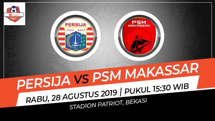 Prediksi Persija Jakarta vs PSM Makassar di Liga 1 2019. Copyright: © INDOSPORT