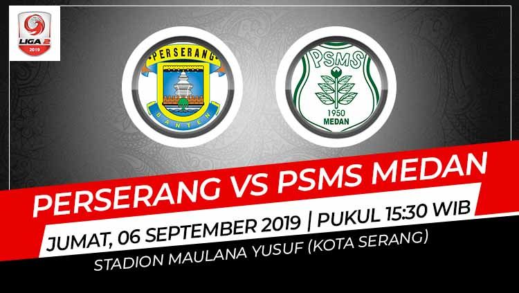 Prediksi Pertandingan Perserang Serang vs PSMS Medan. Copyright: © Grafis: Soicaumienbac.cc