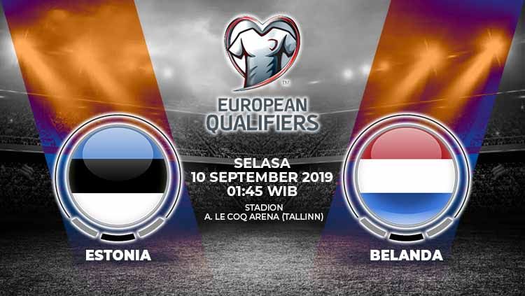 Prediksi pertandingan Estonia vs Belanda pada match day 6 Kualifikasi Euro 2020 Grup C, Selasa (10/09/19), di A. Le Coq Arena. Copyright: © Grafis: Yanto/Indosport.com