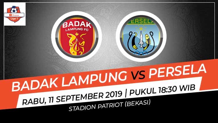 Berikut prediksi pertandingan Perseru Badak Lampung FC vs Persela Lamongan di Stadion Patriot, Bekasi, Rabu (11/09/19) WIB Copyright: © Grafis: Indosport.com
