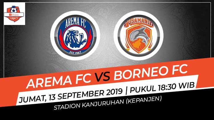 Prediksi pertandingan Arema FC vs Borneo FC di Shopee Liga 1 2019. Copyright: © Grafis: Indosport.com