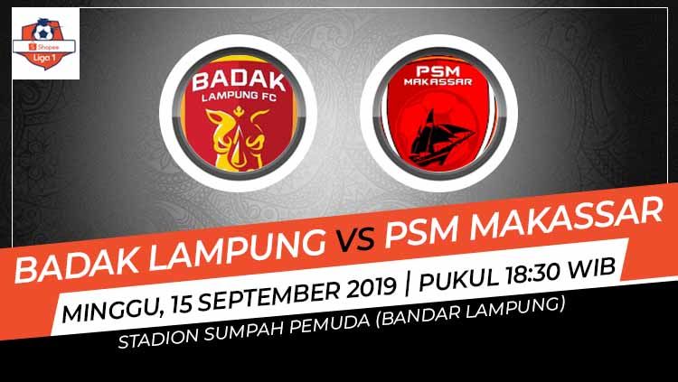 Hasil pertandingan Badak Lampung vs PSM Makassar di Liga 1 2019. Copyright: © INDOSPORT