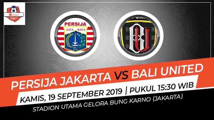 Pertandingan Persija Jakarta vs Bali United di pekan ke-19 Liga 1 2019 yang akan dimainkan hari Kamis (19/09/19) pukul 15.30 WIB sore. Copyright: © Grafis: Football265.com
