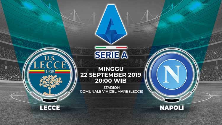 Prediksi pertandingan Lecce vs Napoli pada pekan keempat Serie A Italia 2019-2020 Copyright: © Grafis: Yanto/Indosport.com