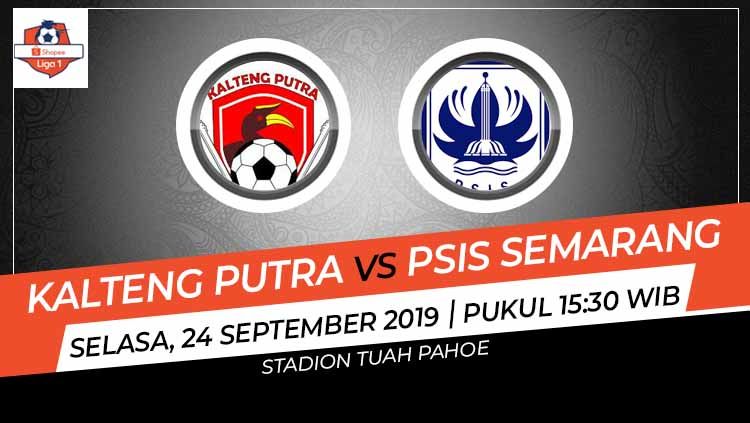 Laga pekan ke-21 Shopee Liga 1 antara Kalteng Putra melawan PSIS Semarang (24/9/19) akan sangat krusial bagi kedua tim untuk menghindari papan bawah klasemen. Copyright: © INDOSPORT