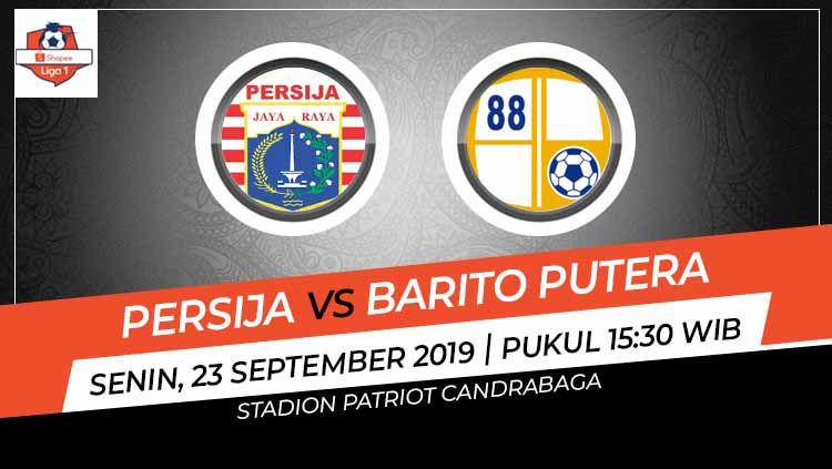 Berikut tersaji link live streaming pertandingan sepak bola pekan ke-20 Liga 1 Indonesia 2019 antara Persija Jakarta vs Barito Putera. Copyright: © INDOSPORT