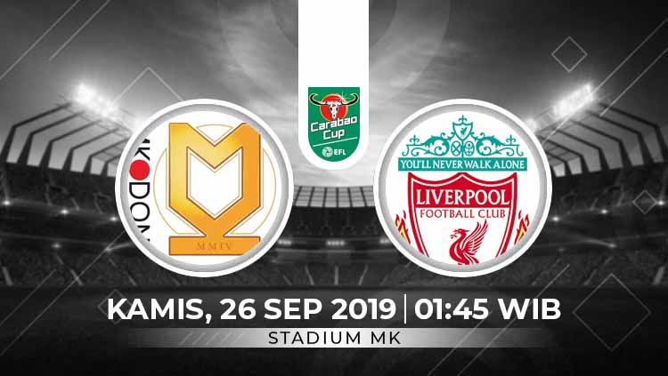 Prediksi Milton Keynes Dons vs Liverpool di Piala Liga Inggris 2019-2020. Copyright: © INDOSPORT