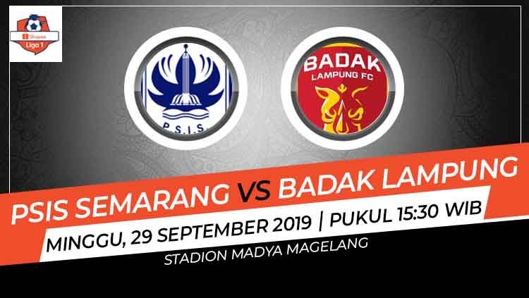 Prediksi pertandingan Liga 1 PSIS Semarang vs Badak Lampung FC. Copyright: © INDOSPORT