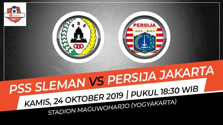 Laga antara PSS Sleman melawan Persija Jakarta di lanjutan Shopee Liga 1, akan tersaji Kamis (24/10/19) di Stadion Maguwoharjo, Sleman, pukul 18:30 WIB. Copyright: © Grafis: Indosport.com