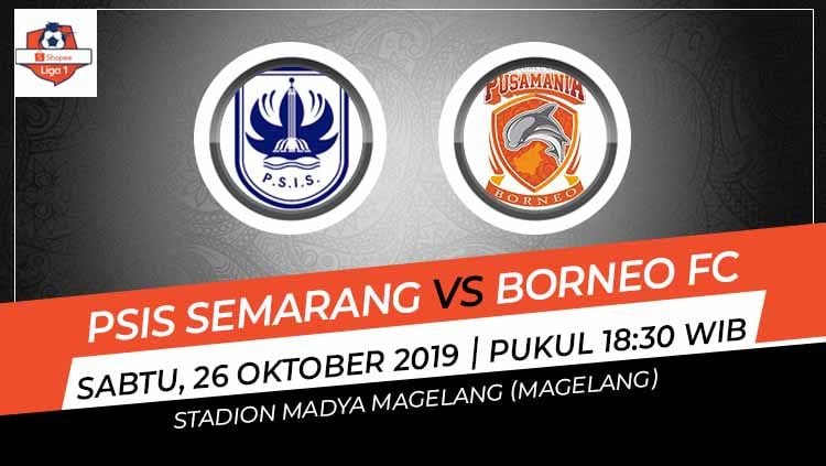 Pertandingan PSIS Semarang vs Borneo FC. Copyright: © Grafis: Indosport.com