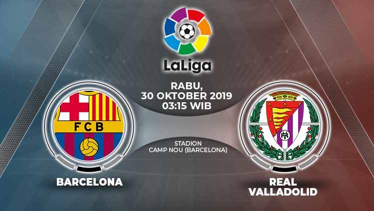 Berikut prediksi pertandingan Barcelona vs Real Valladolid di Standion Camp Nou, Rabu (30/10/19) dinihari WIB Copyright: © Grafis: Yanto/Indosport.com