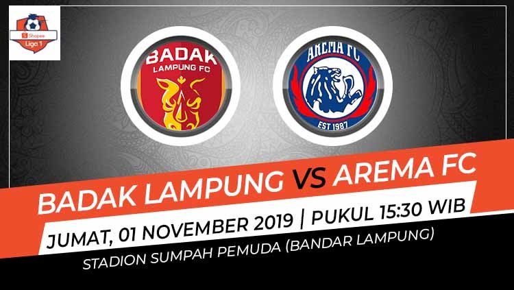 Pertandingan Badak Lampung vs Arema FC. Copyright: &copy; Grafis: Indosport.com