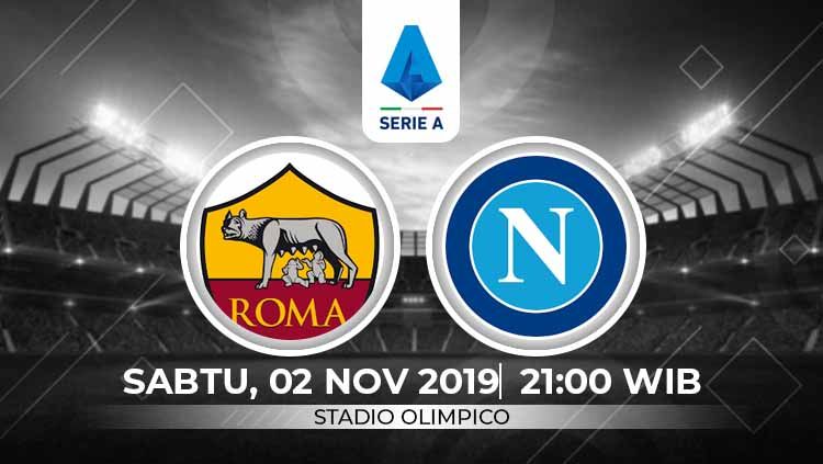 Berikut prediksi pertandingan Serie A Italia antara AS Roma vs Napoli. Copyright: © INDOSPORT