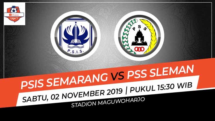 Prediksi pertandingan Shopee Liga 1 2019 antara PSIS Semarang vs PSS Sleman pada pekan ke-26, Sabtu (02/11/19), pukul 15.30 WIB, di Stadion Maguwoharjo. Copyright: © INDOSPORT