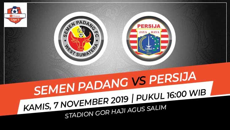 Prediksi pertandingan Liga 1 2019 pekan ke-27 menyuguhkan Semen Padang vs Persija Jakarta dan tampaknya laga bakal berjalan seru, Kamis (07/11/9). Copyright: © INDOSPORT