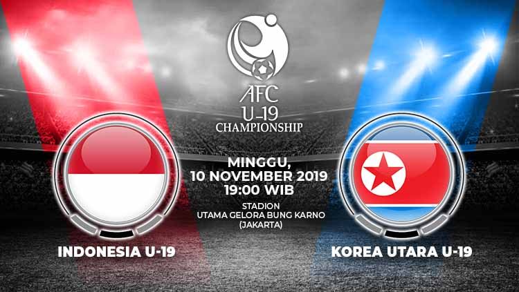 Prediksi pertandingan Kualifikasi Piala Asia U-19 2020 antara Timnas Indonesia U-19 vs Korea Utara di Stadion Madya, Jakarta Pusat, Minggu (10/11/2019). Copyright: © Grafis: Yanto/Indosport.com
