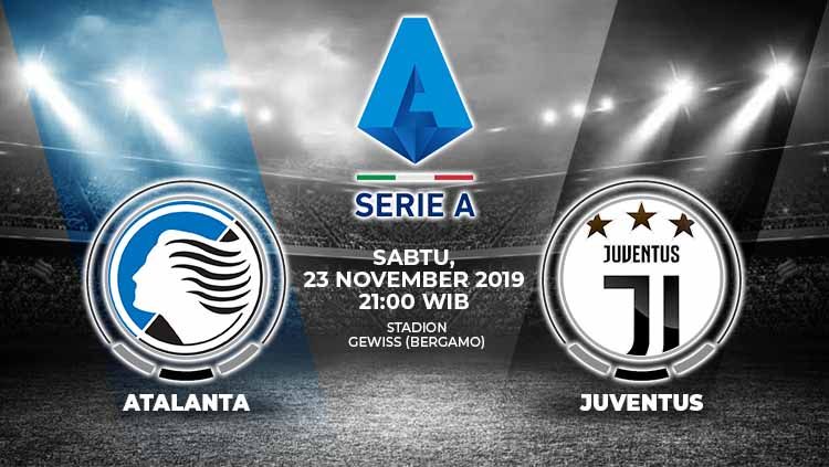 Prediksi pertandingan antara Atalanta vs Juventus dalam lanjutan Serie A Italia 2019-2020 pekan ke-13, Sabtu (23/11/19) WIB Copyright: © Grafis: Yanto/Indosport.com