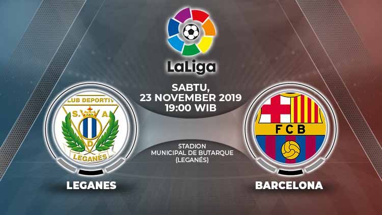 Prediksi pertandingan LaLiga Spanyol yang mempertemukan antara Leganes vs Barcelona dalam lanjutan LaLiga Spanyol pekan ke-13, Sabtu (23/11/19) pukul 19.00 WIB. Copyright: © Grafis: Yanto/Indosport.com