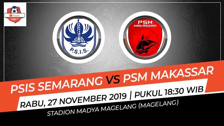 Ambisi perpanjang tren apik sepertinya akan menjadi tajuk utama dalam pertandingan Liga 1 2019 antara PSIS Semarang vs PSM Makassar. Berikut adalah prediksi pertandingan kedua tim. Copyright: © Grafis: Indosport.com