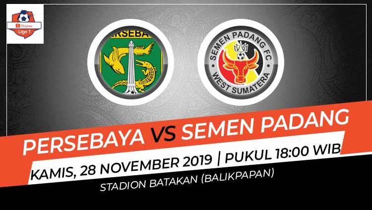 Prediksi pertandingan Liga 1 2019 antara Persebaya Surabaya menghadapi Semen Padang, Kamis (28/11/19). Copyright: © INDOSPORT
