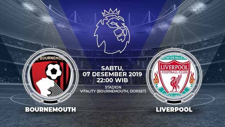 Prediksi pertandingan pekan ke-16 Liga Inggris 2019-2020 antara Bournemouth vs Liverpool, Sabtu (07/12/19). Copyright: © Grafis: Indosport.com