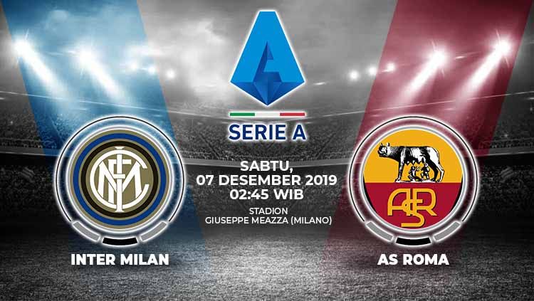Berikut prediksi pertandingan antara Inter Milan vs AS Roma dalam lanjutan Serie A Italia pekan ke-15, Sabtu (07/12/19) dini hari WIB di Giuseppe Meazza. Copyright: © Grafis: Indosport.com