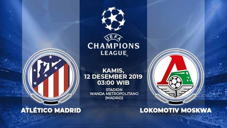 Berikut prediksi pertandingan antara Atletico Madrid vs Lokomotiv Moskow dalam lanjutan matcday keenam Grup D Liga Champions, Kamis (12/12/19) dini hari WIB. Copyright: © Grafis: Football265.com