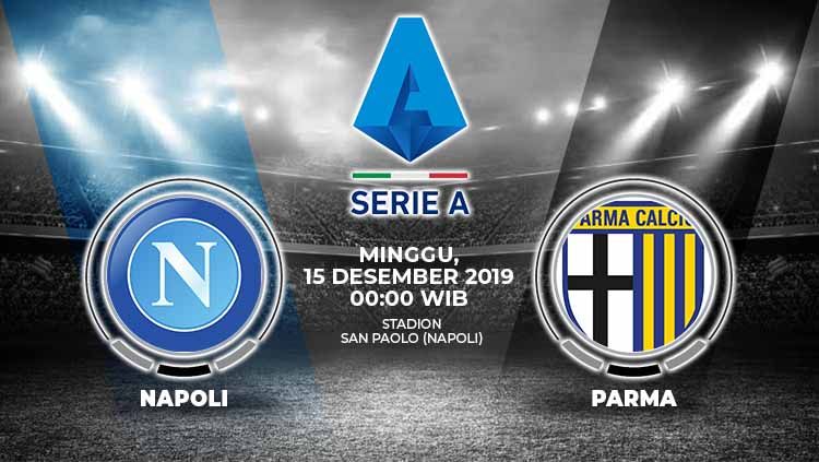 Prediksi pertandingan Serie A Liga Italia antara Napoli vs Parma, Minggu (15/12/19). Copyright: © Grafis: Football265.com