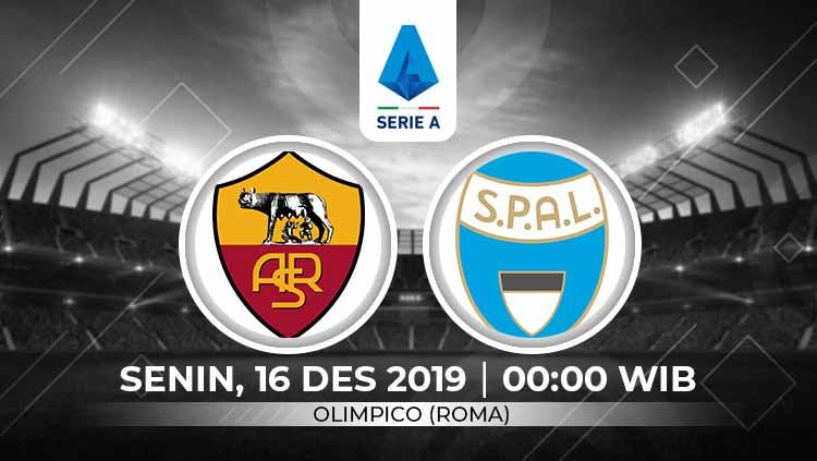 Prediksi pertandingan Serie A Liga Italia 2019-2020 antara AS Roma vs SPAL, Senin (16/12/19). Copyright: © Grafis: Ynt/Indosport.com
