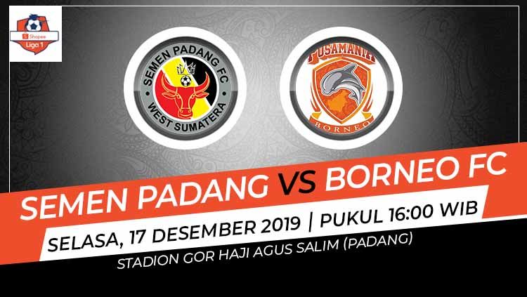 Semen Padang akan menjamu Borneo dalam laga lanjutan Shopee Liga 1 pekan ke-33 yang akan diselenggarakan pada Selasa (17/12/2019) pukul 16.00 WIB. Copyright: © Grafis:Ynt/Indosport.com
