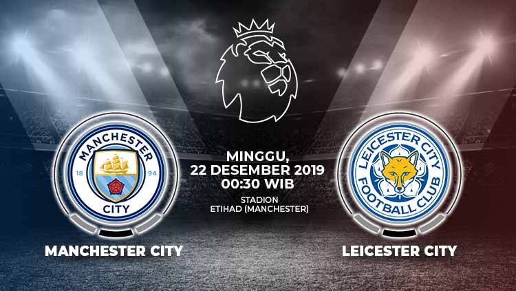Berikut prediksi pertandingan Liga Inggris Manchester City vs Leicester City, Minggu (22/12/19). Copyright: © Grafis: Ynt/Indosport.com