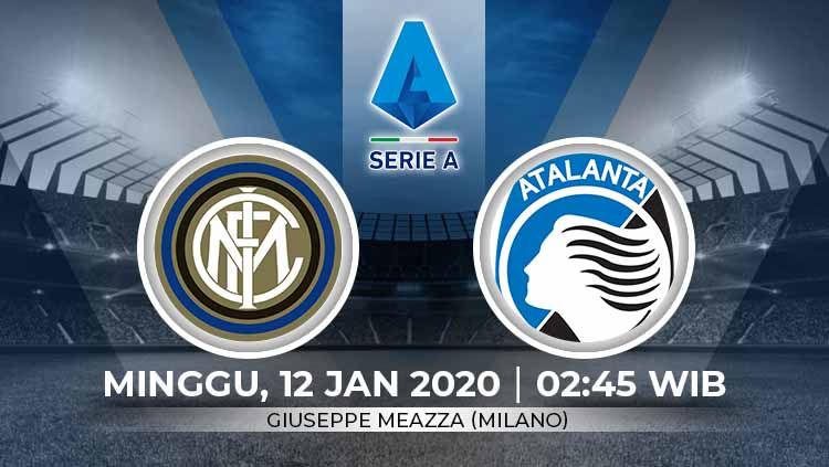 Berikut prediksi pertandingan antara Inter Milan vs Atalanta di Serie A Italia pada pekan ke-19. Copyright: © Grafis:Ynt/Indosport.com